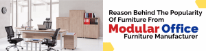 Modular Office Furniture Manufacturer